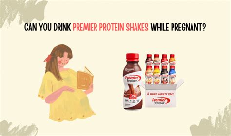 Can I Drink Premier Protein Shakes While Pregnant? And Why Do Babies Love the Sound of Crinkling Wrappers?