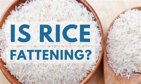 Does Rice Make You Fat? And Why Do We Still Eat It If It Does?